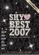 Shy Best 2007