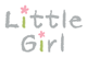 LITTLE GIRL