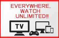 EVERYWHERE, WATCH UNLIMITED XCITY