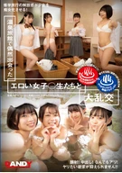 Massive Orgy With Lewd High School Girls Who Met At A Hot Spring Inn By Chance