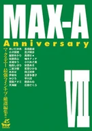 MAX-A Anniversary VII