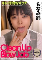 Clean Lover Mouth, Suzu Monami